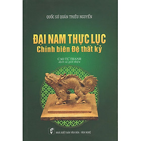 Đại Nam Thực Lục Chính Biên Đệ Thất Kỷ