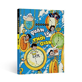 Sách - Bách Khoa Toàn Thư Vui Nhộn - Quản Lý Thời Gian - NXB Dân Trí