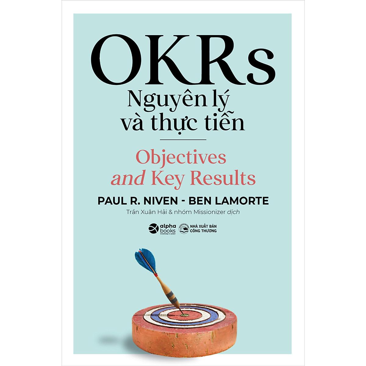 OKRS - Nguyên Lý Và Thực Tiễn