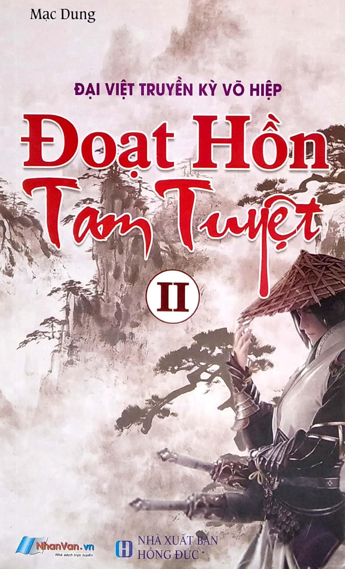 Đại Việt Truyền Kỳ Võ Hiệp - Đoạt Hồn Tam Tuyệt II