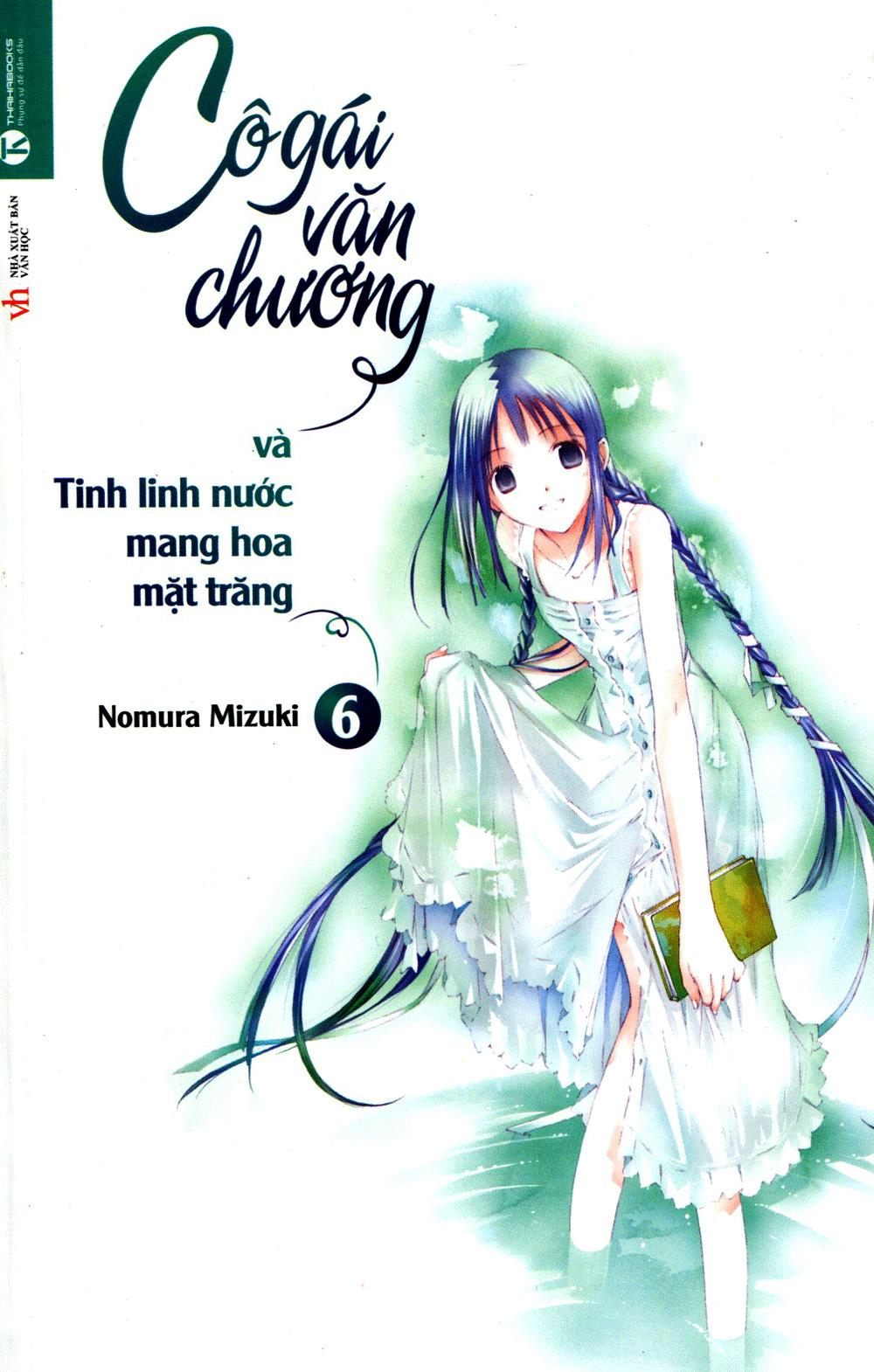 Cô Gái Văn Chương Và Tinh Linh Nước Mang Hoa Mặt Trăng (Tái Bản)