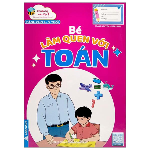Sách - Chuẩn Bị Vào Lớp 1 - Vở Bé Làm Quen Với Toán - Bộ 4 Cuốn