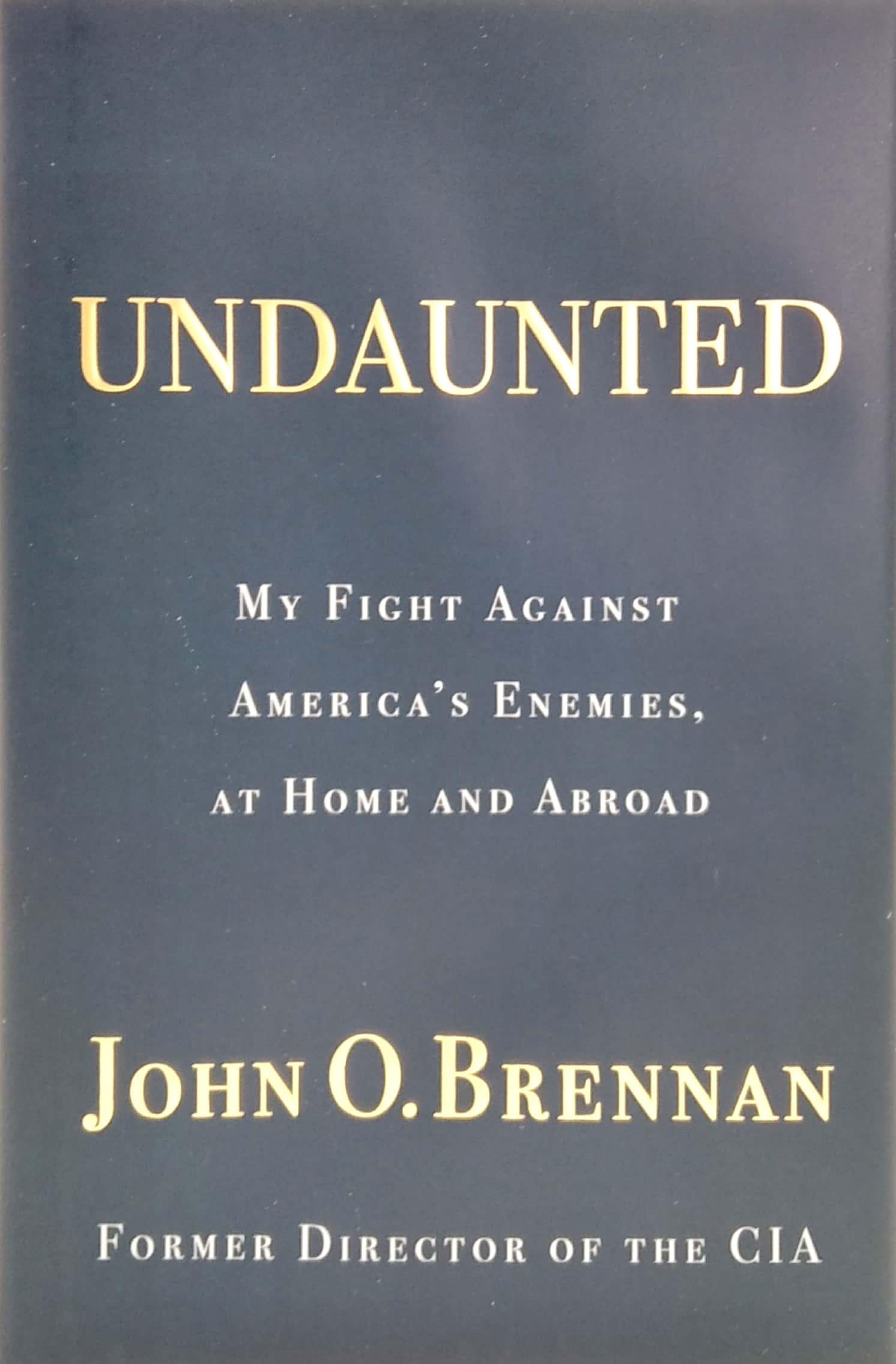 Undaunted: My Fight Against America