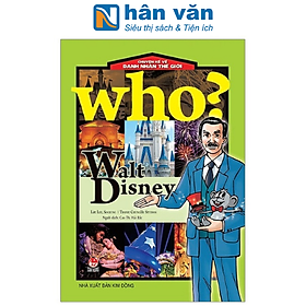 Chuyện Kể Về Danh Nhân Thế Giới - Walt Dis.ney