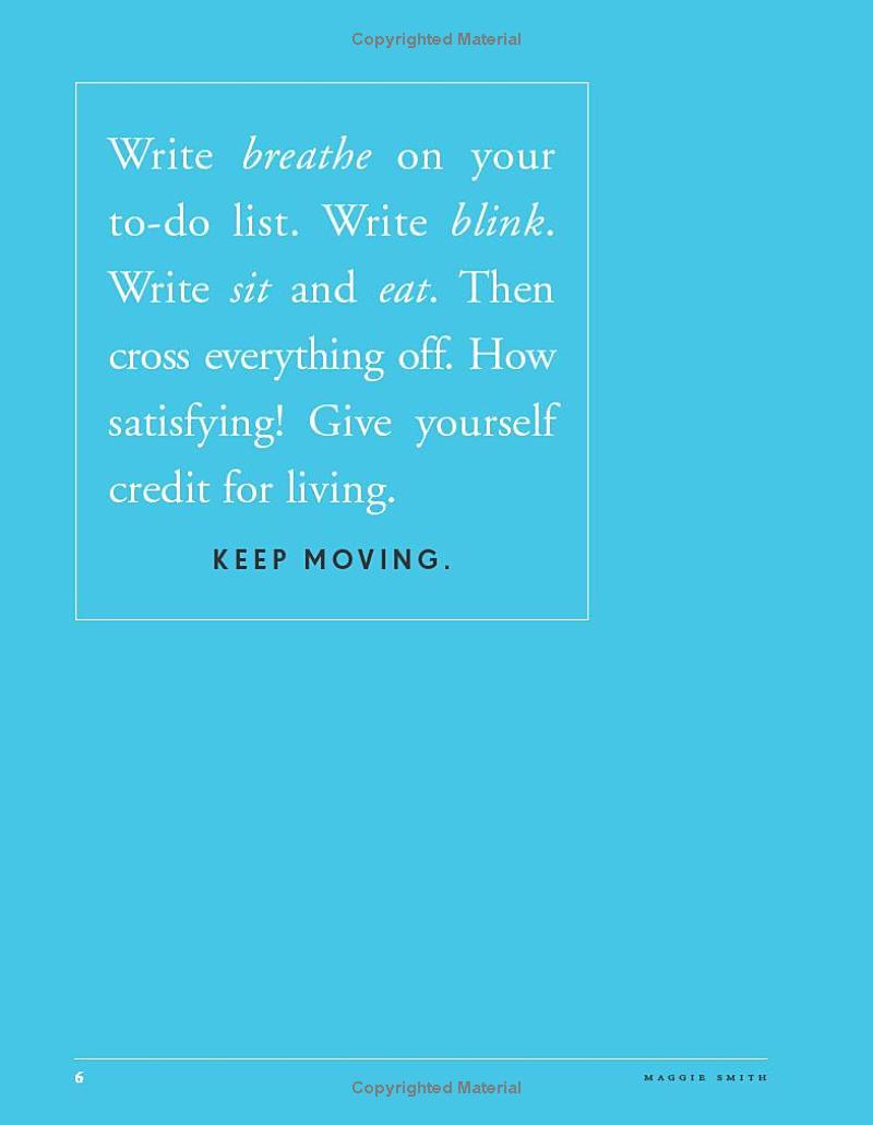 Keep Moving: Notes On Loss, Creativity, And Change