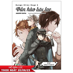 Văn Hào Lưu Lạc - Tập 3: Bí Sử Công Ty Thám Tử