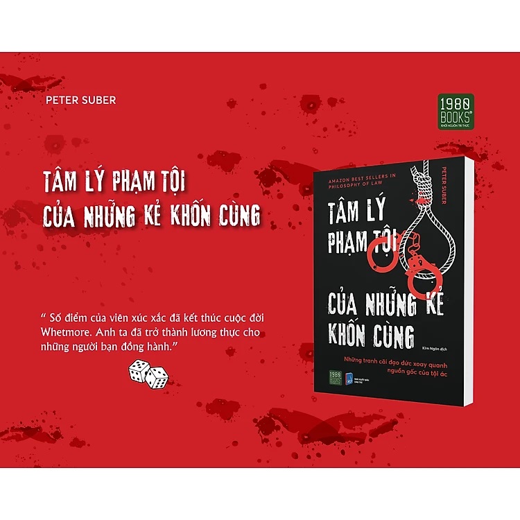Tâm Lý Phạm Tội Của Những Kẻ Khốn Cùng - Peter Suber (NS Anh Thành)