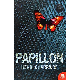Sách - Papillon (Harper Perennial Modern Classics): The harrowing autobiography crime resilience memoir of survival by Henri Charriere 