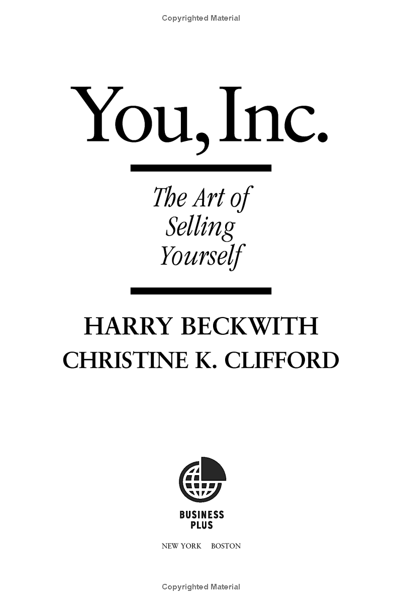 You, Inc.: The Art of Selling Yourself
