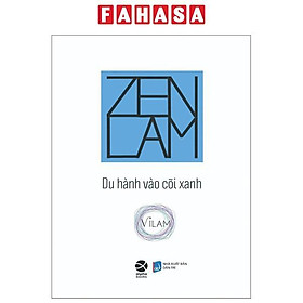 Zenlam - Du Hành Vào Cõi Xanh