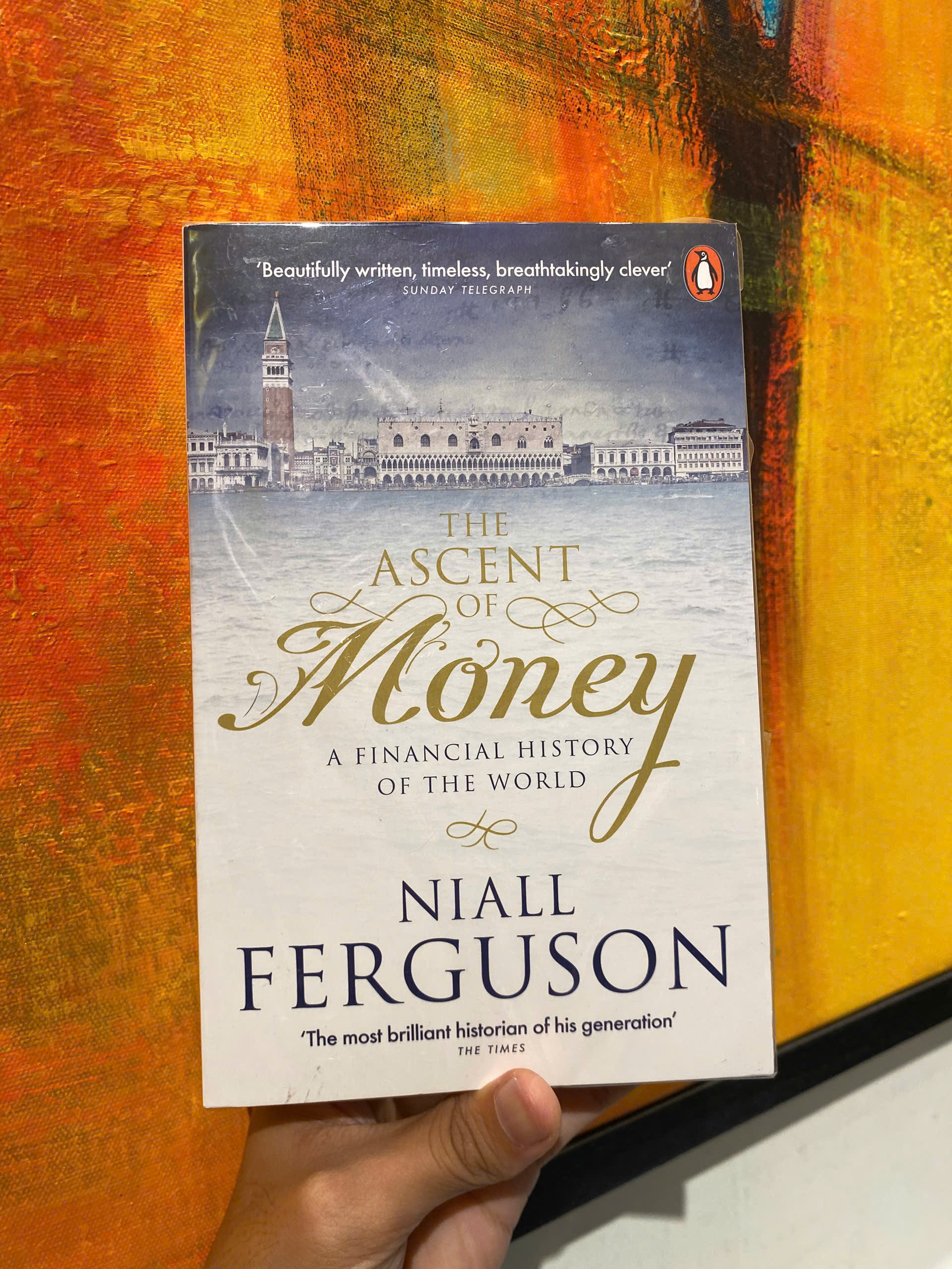 Sách - The Ascent Of Money by Niall Ferguson - History / Economics / Finance Nonfiction - English Book