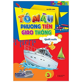 Tô Màu Phương Tiện Giao Thông 3: Dưới Nước (Tái Bản 2021)