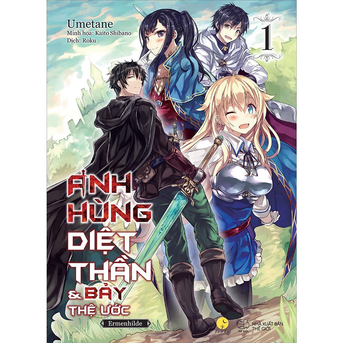 Anh Hùng Diệt Thần & Bảy Thệ Ước - Tập 1 - Bản Quyền