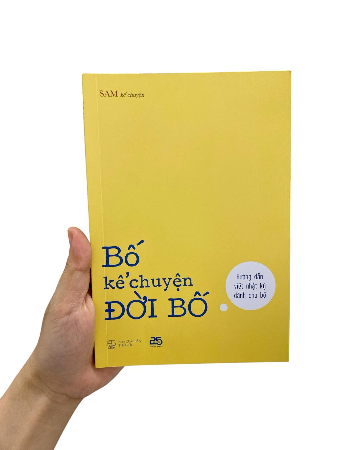 Sách - Bố Kể Chuyện Đời Bố - Hướng Dẫn Viết Nhật Ký Dành Cho Bố