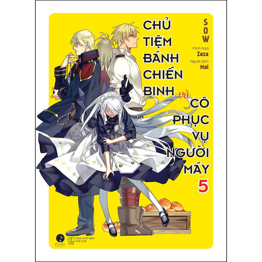 Chủ Tiệm Bánh Chiến Binh Và Cô Phục Vụ Người Máy (Tập 5)