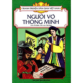 Tranh Truyện Dân Gian Việt Nam - Người Vợ Thông Minh