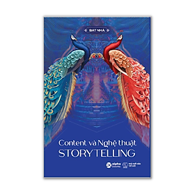 Content và Nghệ thuật STORYTELLING