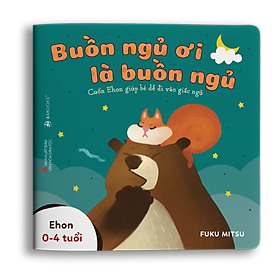 Sách Ehon Buồn Ngủ Ơi Là Buồn Ngủ