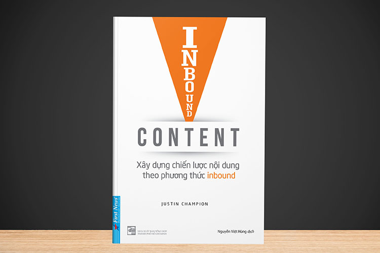 Sách Inbound Content - Xây Dựng Chiến Lược Nội Dung Theo Phương Thức Inbound