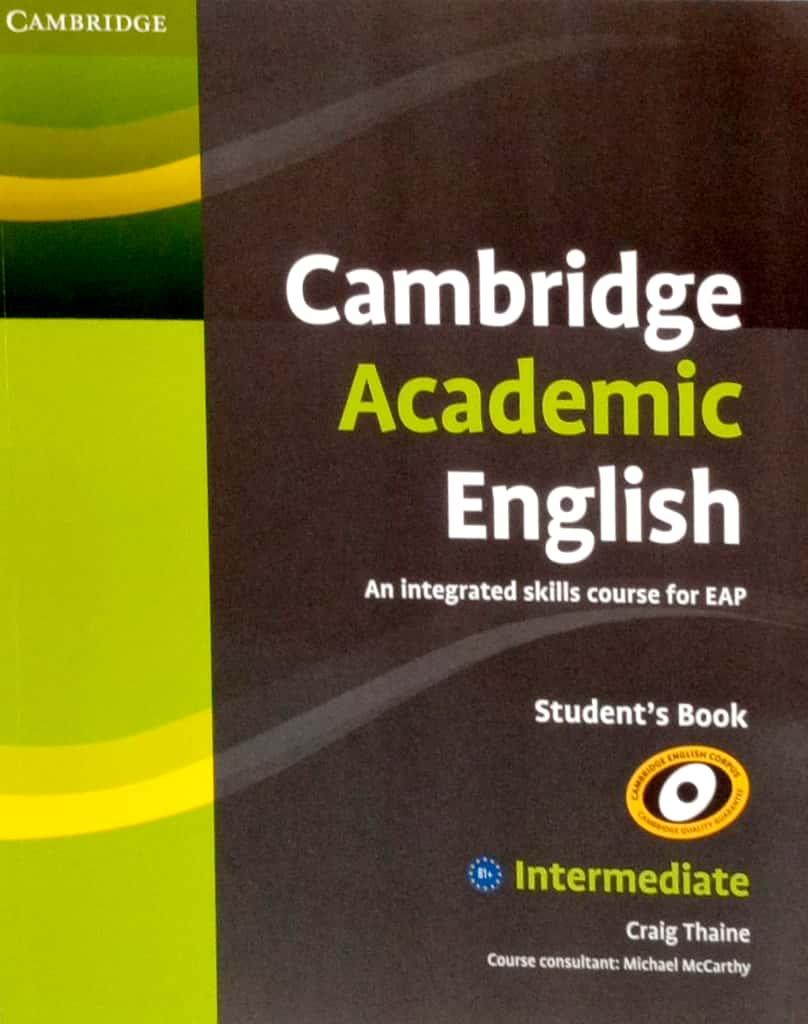 Cambridge Academic English B1+ Intermediate Student