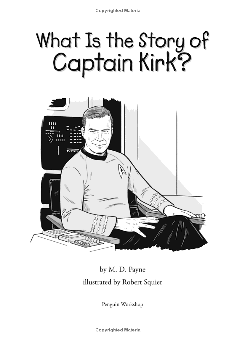 What Is The Story Of Captain Kirk?