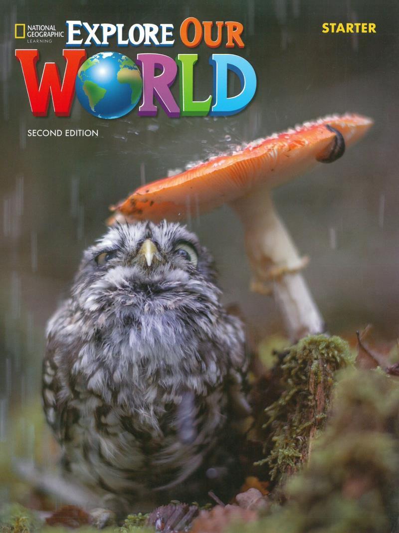 Explore Our World Starter: Student