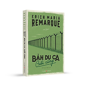 Bản Du Ca Cuối Cùng (Tái Bản)