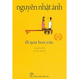 Đi Qua Hoa Cúc (Phiên bản bỏ túi xinh xắn khổ nhỏ 10cm x 14.5cm)