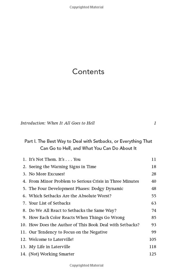 Surrounded By Setbacks : Or, How To Succeed When Everything