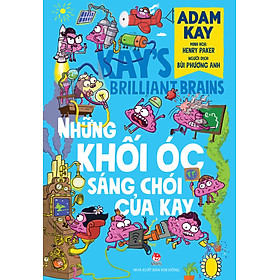 Những Khối Óc Sáng Chói Của Kay
