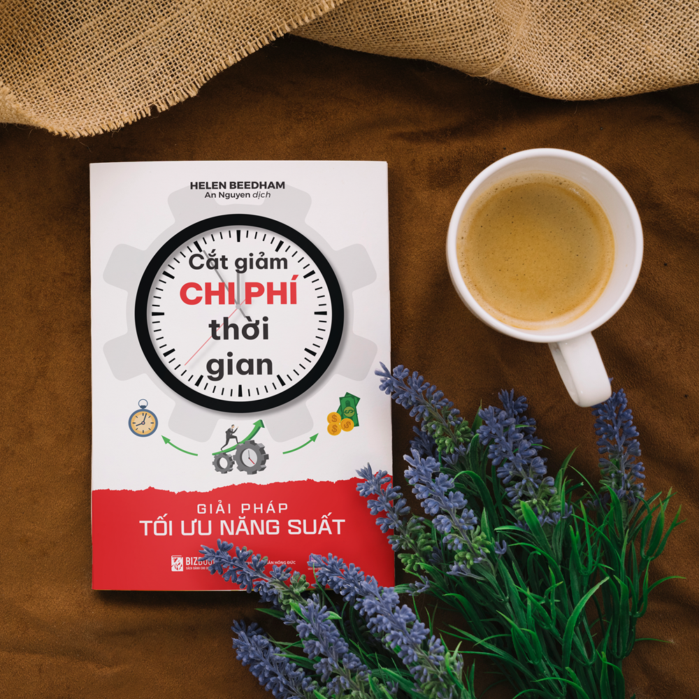 Sách Cắt Giảm Chi Phí Thời Gian: Giải Pháp Tối Ưu Năng Suất - Bizbooks