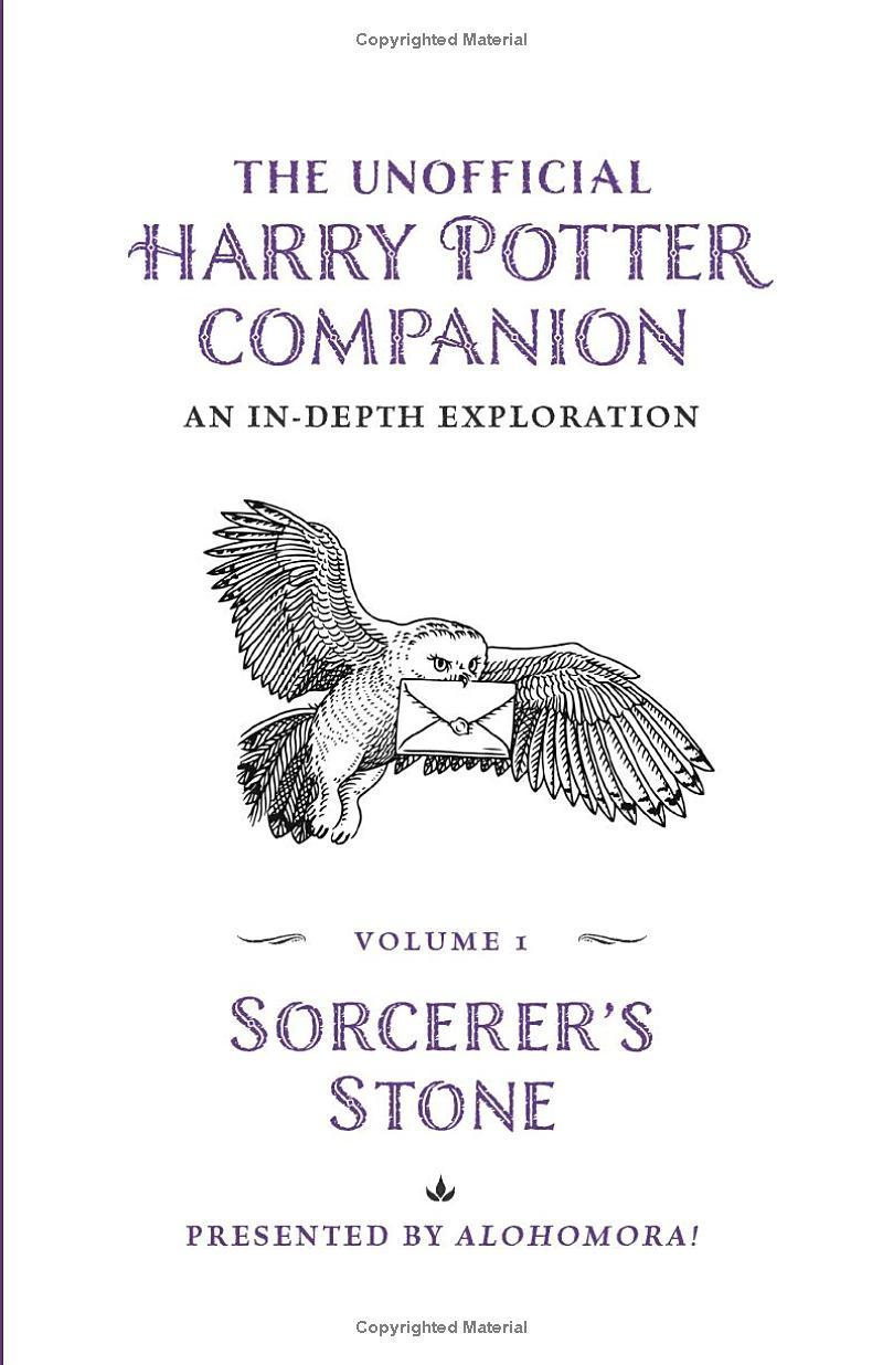 The Unofficial Harry Potter Companion Volume 1: Sorcerer