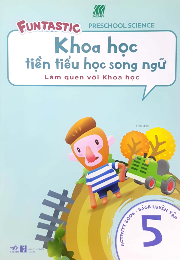 Khoa Học Tiền Tiểu Học Song Ngữ - Sách Luyện Tập 5