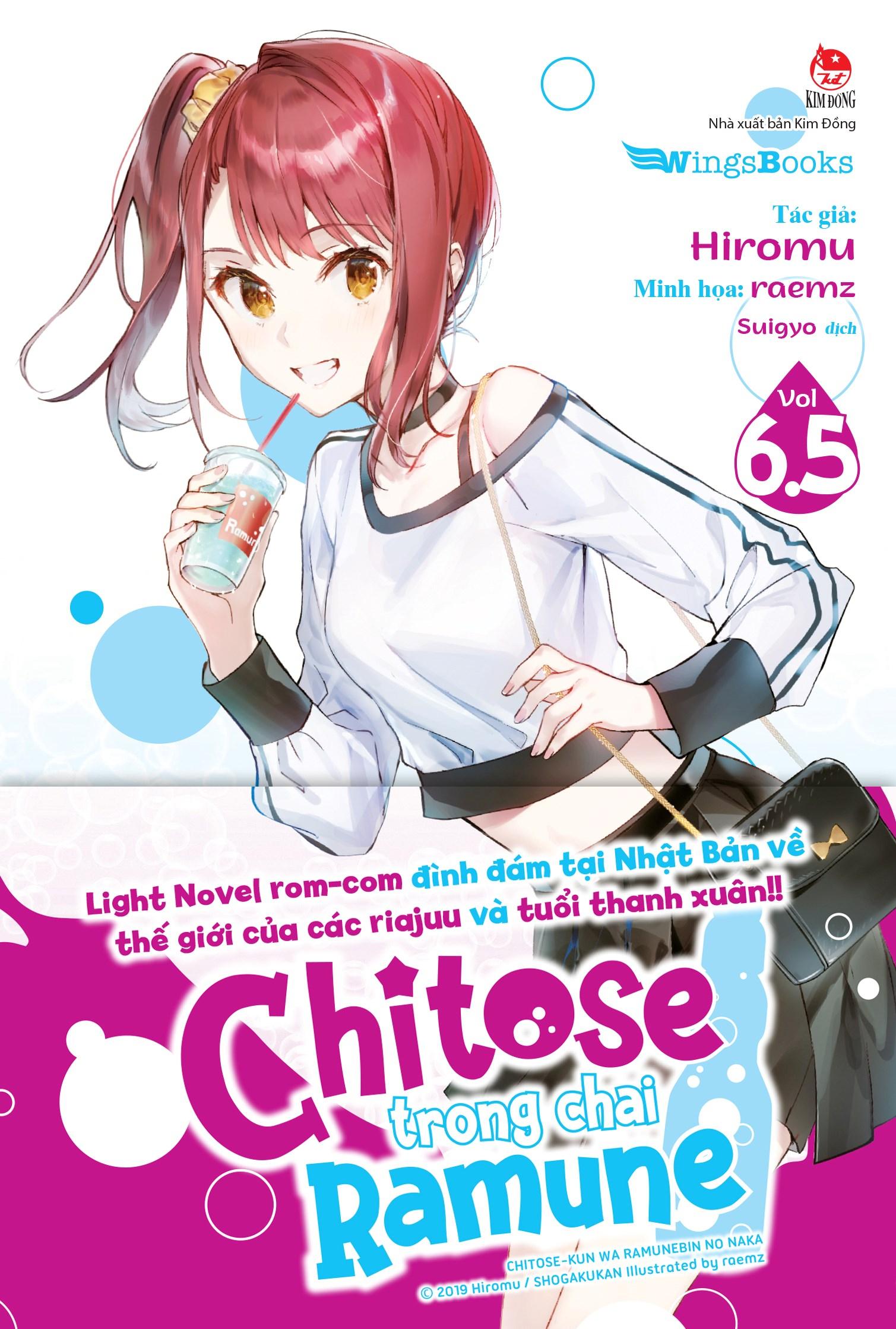 Chitose Trong Chai Ramune - Tập 6.5 - Tặng Kèm Bookmark Bế Hình Có Chân Đế
