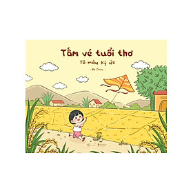 Sách Tô Màu Chữa Lành - Tấm Vé Tuổi Thơ - Tô Màu Ký Ức - AZ