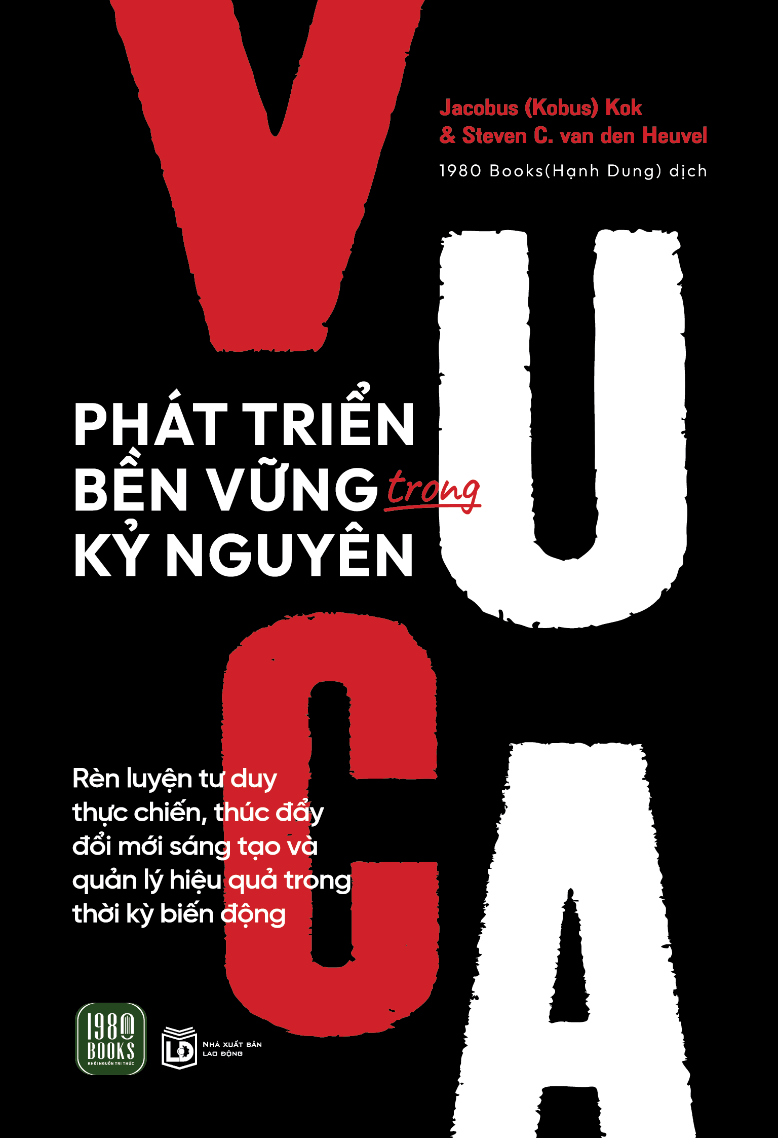Phát Triển Bền Vững Trong Kỷ Nguyên VUCA