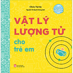 Vật Lý Lượng Tử Cho Trẻ Em