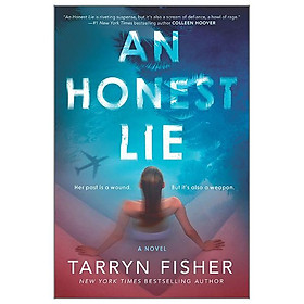 An Honest Lie