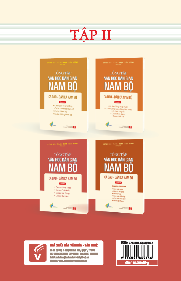 Tổng Tập Văn Học Dân Gian Nam Bộ - Tập 2 Quyển 3: Ca Dao - Dân Ca Nam Bộ - TH165