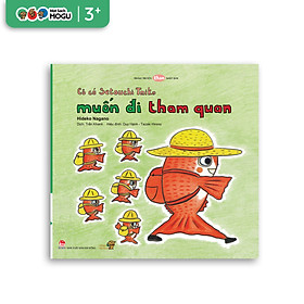 Truyện Ehon bé 3-4-5 tuổi - Cô cá Setouchi Taiko muốn đi tham quan