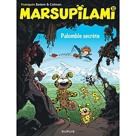 Sách thiếu nhi tiếng Pháp - Marsupilami - Tome 30 - Palombie Secrete