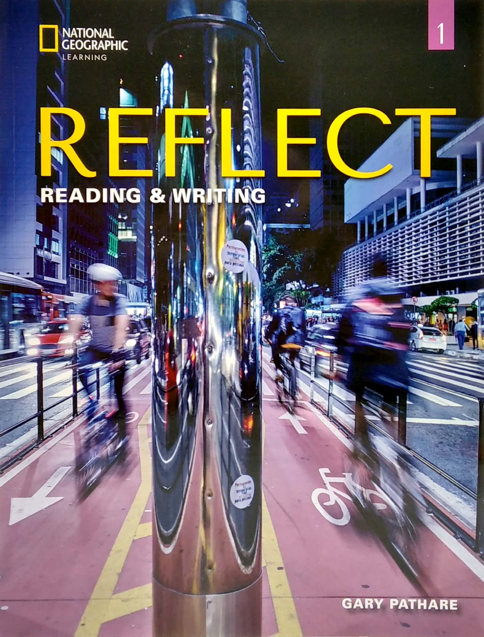 Reflect Reading & Writing 1: Student