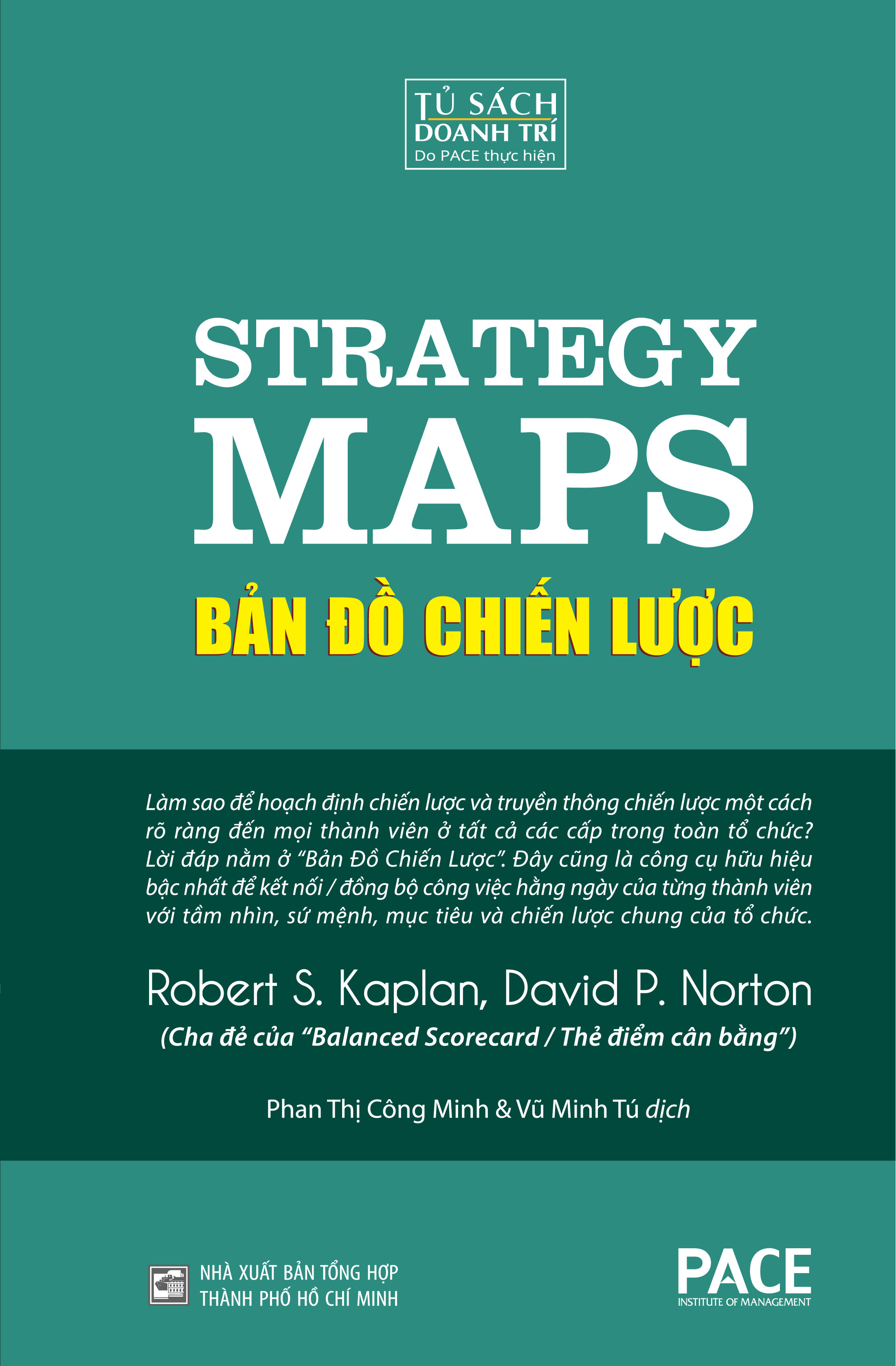 BẢN ĐỒ CHIẾN LƯỢC - THẺ ĐIỂM CÂN BẰNG - THỰC THI XUẤT SẮC - Robert S. Kaplan, David P. Norton - (bộ 3 cuốn, bìa cứng)