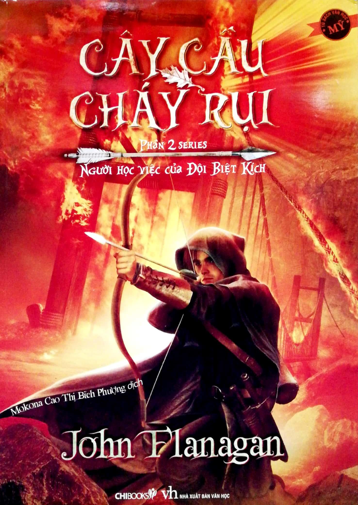Cây Cầu Cháy Rụi ((Phần 2 Series Người Học Việc Của Đội Biệt Kích)