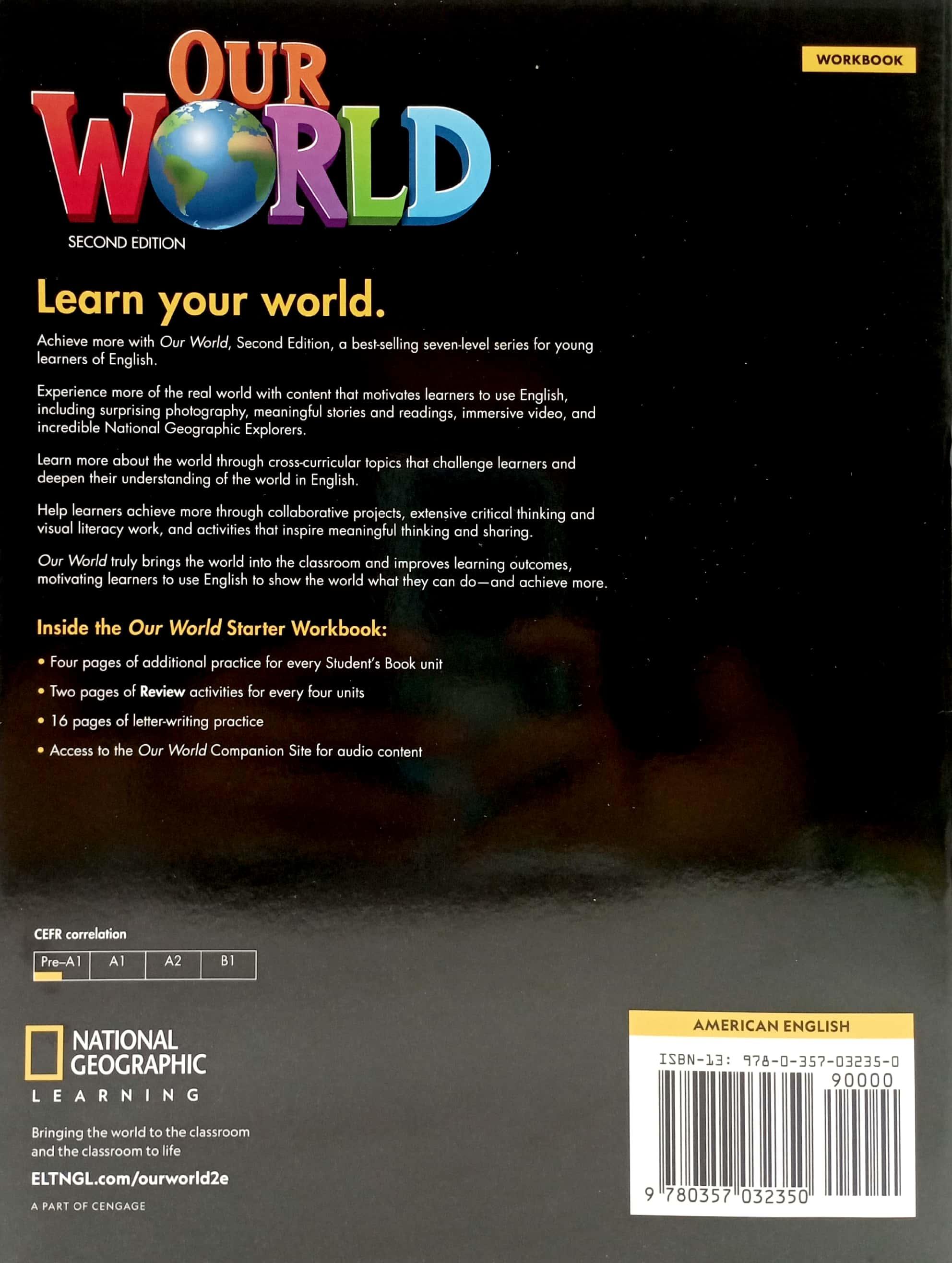 Our World Starter Workbook 2nd Edition (American English)