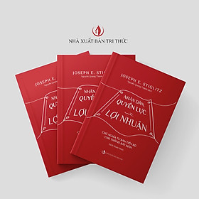 Nhân dân, Quyền lực và Lợi nhuận 
