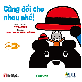 Sách - Cùng đổi cho nhau nhé - Sách Pop-up