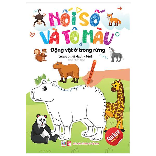 Sách - Nối Số Và Tô Màu - Động Vật Ở Trong Rừng - Song Ngữ Anh-Việt
