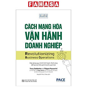 Sách - Cách Mạng Hóa Vận Hành Doanh Nghiệp - Revolutionizing Business Operations