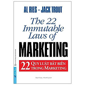 22 Quy Luật Bất Biến Trong Marketing - Bản Quyền